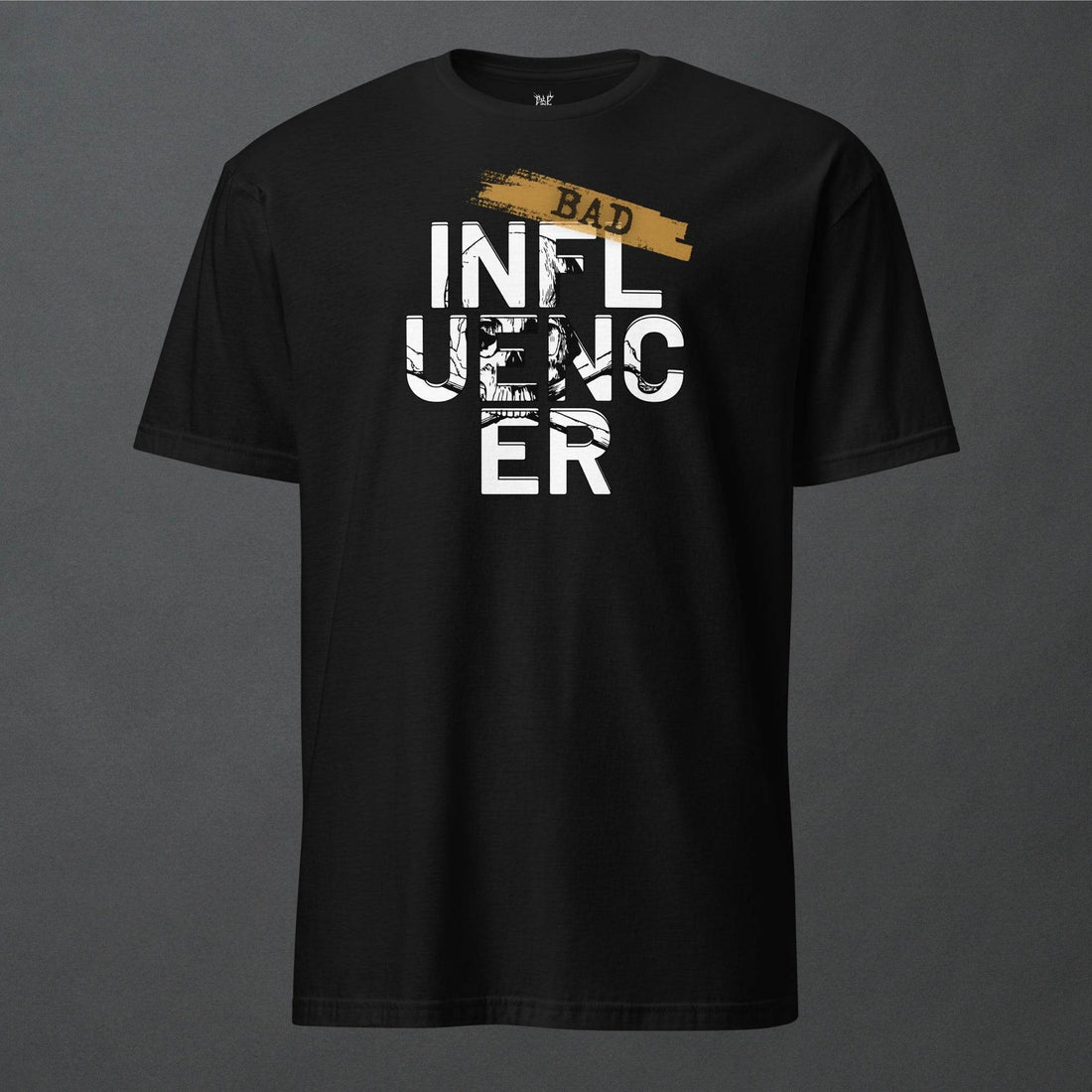 Bad Influencer Goth Minimalist Unisex T-Shirt - Pale Blood Store