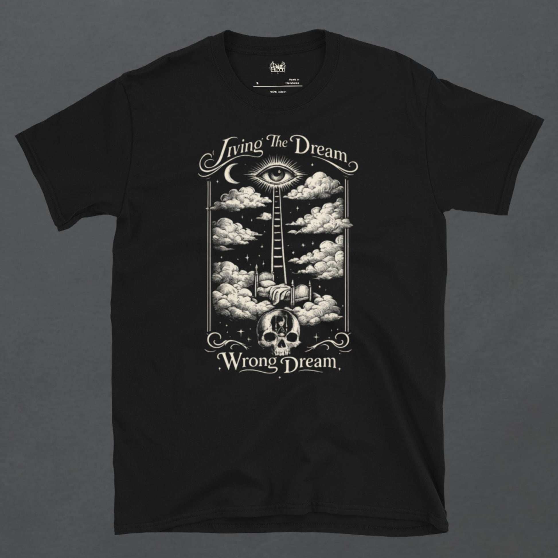 Living the Dream Unisex T-Shirt - ["apparel","dark humor","t shirt","tee","unisex"] | Pale Blood Store