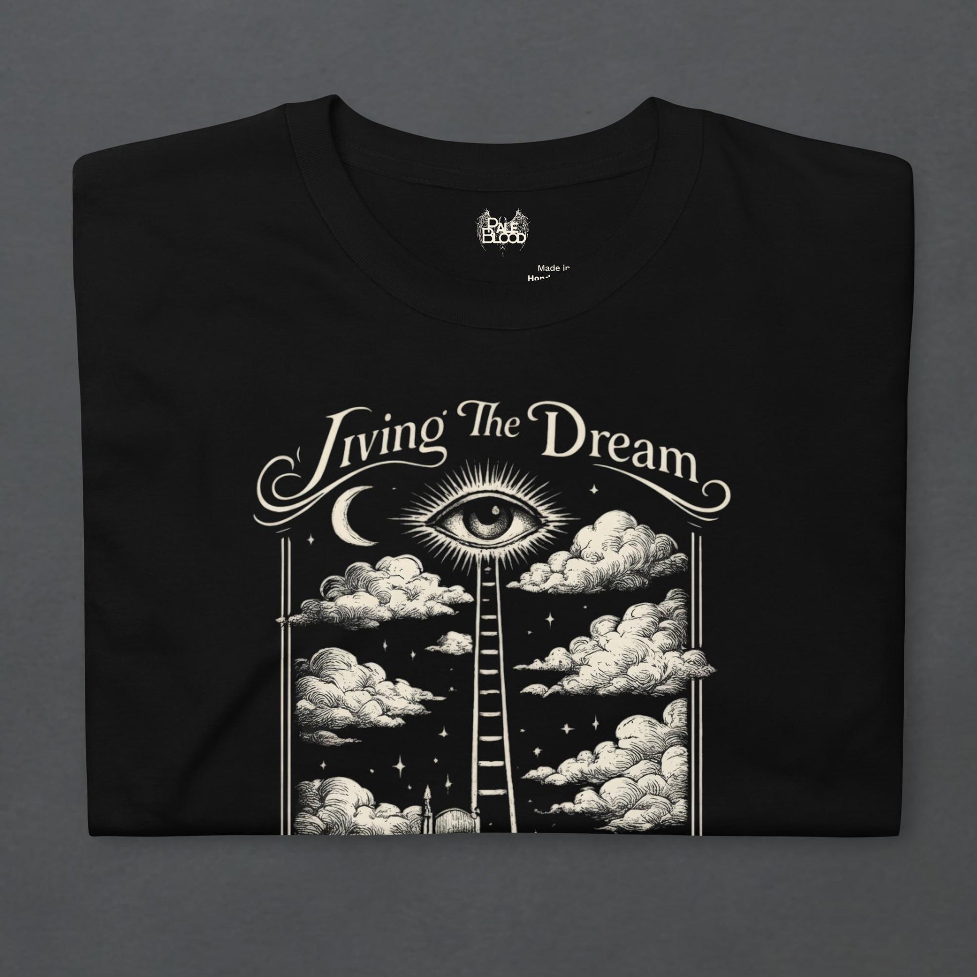 Living the Dream Unisex T-Shirt - ["apparel","dark humor","t shirt","tee","unisex"] | Pale Blood Store